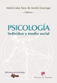 psicologia, individuo y medio social-mª luisa sanz de acedo lizarraga-9788433025609 psicologia, individuo y medio social-mª luisa sanz de acedo lizarraga-9788433025609