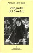 biografia del hambre-amelie nothomb-9788433970909 biografia del hambre-amelie nothomb-9788433970909