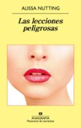 las lecciones peligrosas-alissa nutting-9788433979209 las lecciones peligrosas-alissa nutting-9788433979209