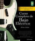 curso completo de bajo electrico-adrian ashton-9788434235809 curso completo de bajo electrico-adrian ashton-9788434235809