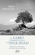 el sabio camino hacia la felicidad (ebook)-9788434423909 el sabio camino hacia la felicidad (ebook)-9788434423909