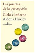las puertas de la percepcion / cielo e infierno-aldous huxley-9788435018609 las puertas de la percepcion / cielo e infierno-aldous huxley-9788435018609
