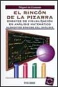 el rincon de la pizarra-miguel de guzman-9788436809909 el rincon de la pizarra-miguel de guzman-9788436809909