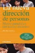 la nueva direccion de personas: marco paradojico del talento dire ctivo (8ª ed.)-jose maria gasalla dapena-9788436820409 la nueva direccion de personas: marco paradojico del talento dire ctivo (8ª ed.)-jose maria gasalla dapena-9788436820409