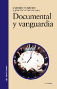 documental y vanguardia-josetxo cerdan-casimiro torreiro-9788437622309 documental y vanguardia-josetxo cerdan-casimiro torreiro-9788437622309