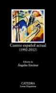 cuento español actual (1992-2012)-9788437632209 cuento español actual (1992-2012)-9788437632209