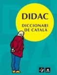 didac: diccionari de catala-9788441217409 didac: diccionari de catala-9788441217409