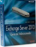 exchange server 2010. guia del administrador-william r. stanek-9788441527409 exchange server 2010. guia del administrador-william r. stanek-9788441527409