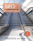seo: tecnicas avanzadas (social media)-fernando macia domene-9788441537309 seo: tecnicas avanzadas (social media)-fernando macia domene-9788441537309