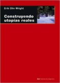 construyendo utopias reales-erik olin wright-9788446040309 construyendo utopias reales-erik olin wright-9788446040309