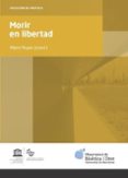morir en libertad-9788447541409 morir en libertad-9788447541409