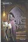 el caballero de la rosa negra-james lowder-9788448040109 el caballero de la rosa negra-james lowder-9788448040109