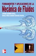 (i.b.d.) fundamentos y aplicaciones de la mecanica de fluidos-antonio barrero ripoll-miguel perez-saborid-9788448198909 (i.b.d.) fundamentos y aplicaciones de la mecanica de fluidos-antonio barrero ripoll-miguel perez-saborid-9788448198909