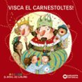 visca el carnestoltes!-9788448932909 visca el carnestoltes!-9788448932909
