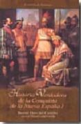 historia verdadera de la conquista de la nueva españa i-bernal diaz del castillo-9788449201509 historia verdadera de la conquista de la nueva españa i-bernal diaz del castillo-9788449201509