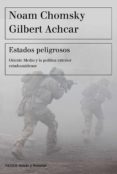 estados peligrosos-noam chomsky-9788449332609 estados peligrosos-noam chomsky-9788449332609