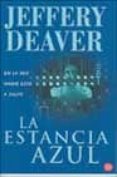 la estancia azul-jeffrey deaver-9788466308809 la estancia azul-jeffrey deaver-9788466308809