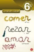 comer, rezar, amar-elizabeth gilbert-9788466323109 comer, rezar, amar-elizabeth gilbert-9788466323109