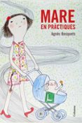 mare en practiques-agnes busquets-9788466415309 mare en practiques-agnes busquets-9788466415309