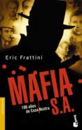 mafia, s.a. (ebook)-eric frattini-9788467006209 mafia, s.a. (ebook)-eric frattini-9788467006209