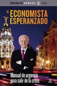 (pe) el economista esperanzado-leopoldo abadia-9788467009309 (pe) el economista esperanzado-leopoldo abadia-9788467009309