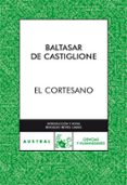 el cortesano-baltasar de castiglione-9788467030709 el cortesano-baltasar de castiglione-9788467030709