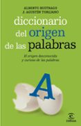 diccionario del origen de las palabras-alberto buitrago-agustin torijano-9788467036909 diccionario del origen de las palabras-alberto buitrago-agustin torijano-9788467036909