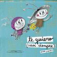 te quiero (casi siempre)-anna llenas-9788467043709 te quiero (casi siempre)-anna llenas-9788467043709