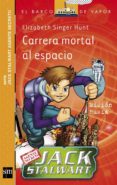carrera mortal al espacio-elizabeth singer hunt-9788467553109 carrera mortal al espacio-elizabeth singer hunt-9788467553109