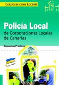 policia local de canarias: supuestos practicos-9788467617009 policia local de canarias: supuestos practicos-9788467617009