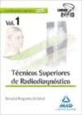 tecnicos superiores de radiodiagnostico del servicio aragones de salud. temario volumen i-9788467692709 tecnicos superiores de radiodiagnostico del servicio aragones de salud. temario volumen i-9788467692709