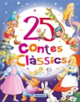 25 contes classics-9788467747409 25 contes classics-9788467747409