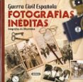 guerra civil española: fotografias ineditas-9788467763409 guerra civil española: fotografias ineditas-9788467763409