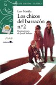 los chicos del barracon nº 2-luis matilla-9788467861709 los chicos del barracon nº 2-luis matilla-9788467861709