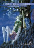 el quijote (español lengua extranjera) (superior) (incluye cd)-miguel de cervantes-9788467885309 el quijote (español lengua extranjera) (superior) (incluye cd)-miguel de cervantes-9788467885309