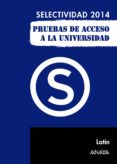 latin. selectividad 2014. (ebook)-9788467896909 latin. selectividad 2014. (ebook)-9788467896909