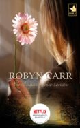 un lugar para soñar (ebook)-robyn carr-9788468718309 un lugar para soñar (ebook)-robyn carr-9788468718309