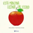 ¡esta manzana esconde un tesoro!-hans christian schmidt-9788469624609 ¡esta manzana esconde un tesoro!-hans christian schmidt-9788469624609