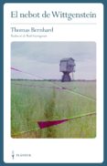 el nebot de wittgenstein: una amistat-thomas bernhard-9788469788509 el nebot de wittgenstein: una amistat-thomas bernhard-9788469788509