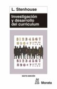 investigacion y desarrollo del curriculum (4ª ed.)-lawrence stenhouse-9788471122209 investigacion y desarrollo del curriculum (4ª ed.)-lawrence stenhouse-9788471122209
