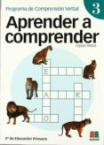 aprender a comprender 3 (5º educacion primaria)-9788472782709 aprender a comprender 3 (5º educacion primaria)-9788472782709