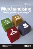 merchandising: teoria, practica y estrategia-ricardo palomares borja-9788473566209 merchandising: teoria, practica y estrategia-ricardo palomares borja-9788473566209