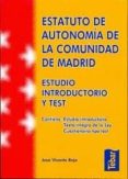estatuto de autonomia de la comunidad de madrid: estudio introduc torio-jose vicente rojo-9788473603409 estatuto de autonomia de la comunidad de madrid: estudio introduc torio-jose vicente rojo-9788473603409