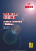 problemas de fisica: tomo i (ebook)-9788473604109 problemas de fisica: tomo i (ebook)-9788473604109