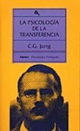 la psicologia de la transferencia-c. g. jung-9788475092409 la psicologia de la transferencia-c. g. jung-9788475092409