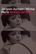 analisis del film-jacques aumont-marie michel-9788475096209 analisis del film-jacques aumont-marie michel-9788475096209