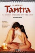el arte del tantra: la energia divina del sexo y el amor-guillermo ferrara-9788475561509 el arte del tantra: la energia divina del sexo y el amor-guillermo ferrara-9788475561509