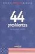44 presidentes: made in usa-joanna costa knufinke-9788475566009 44 presidentes: made in usa-joanna costa knufinke-9788475566009