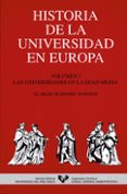 historia de la universidad en europa (vol. i): las universidades en la edad media-hilde de (ed.) ridder-symoens-9788475856209 historia de la universidad en europa (vol. i): las universidades en la edad media-hilde de (ed.) ridder-symoens-9788475856209