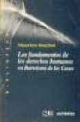 los fundamentos de los derechos humanos en bartolome de las casas-mauricio beuchot puente-9788476584309 los fundamentos de los derechos humanos en bartolome de las casas-mauricio beuchot puente-9788476584309
